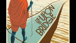 Groundation - Upon The Bridge Full Album