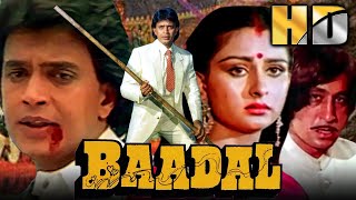 Download lagu Baadal (HD) - Bollywood Superhit Drama Movie | Shammi Kapoor, Mithun Chakraborty, Poonam Dhillon mp3
