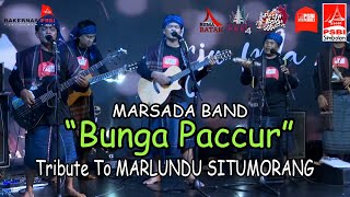 Download lagu MARSADA BAND - Bunga Paccur (Live Acara Tribute To Marlundu Situmorang) mp3 Download lagu MARSADA BAND - Bunga Paccur (Live Acara Tribute To Marlundu Situmorang) mp3