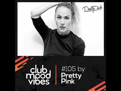 Club Mood Vibes Podcast #105: Pretty Pink