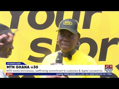 MTN Ghana @30: MTN marks anniversary, reaffirming commitment to customers & digital connectivity