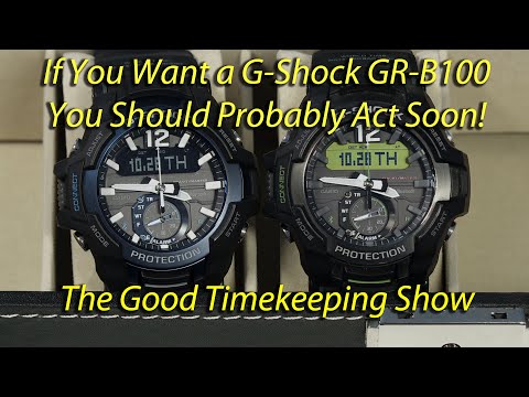 Act Now If You Still Want to Buy the GR-B100 Gravitymaster G-Shock Watch