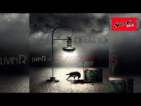 Livin R Feat. Gravitonas VS. ZEFF - INFERNO (Radio Edit)