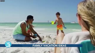 Family vacation ideas
