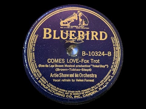 "Comes Love" - Artie Shaw & His Orchestra - 1939 Bluebird 78rpm Record Transfer w/ Sopranos!