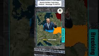 Russia Strikes Train Near Poland – Message To NATO?