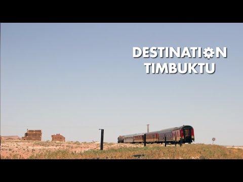 Chris Tarrant: Extreme Railway Journeys "Destination Timbuktu"