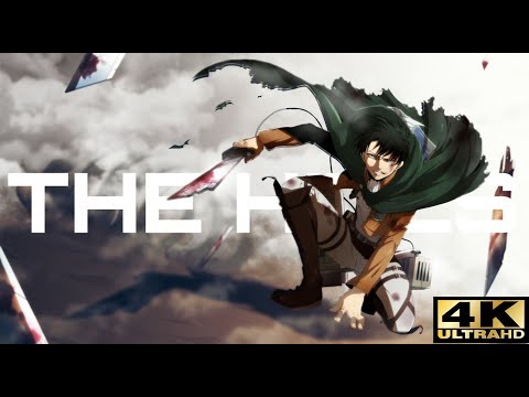 Levi Ackerman「AMV」- The Hills