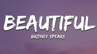Britney Spears - (Drop Dead) Beautiful (Lyrics)