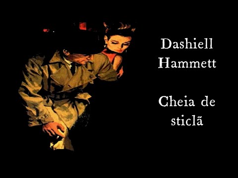 Dashiell Hammett - Cheia de sticla 2 - 🎧 Audiobook