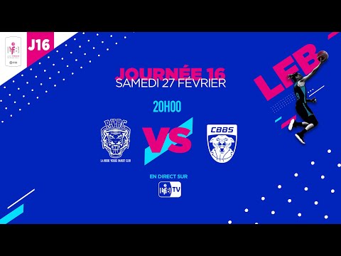 [LIVE LFB] Journée 16 : Roche Vendée - Charnay