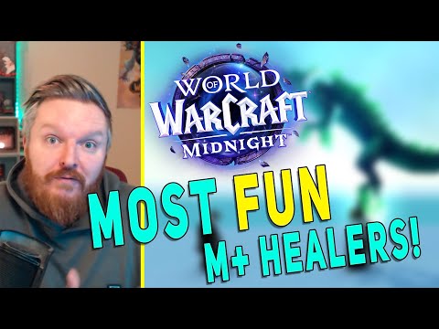 Midnight TOP 3 Healers | Most FUN & Rewarding