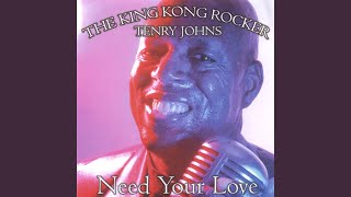 Tenry Johns - I Need Your Love