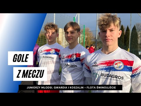 Gole z meczu Gwardia I Koszalin - Flota Świnoujście 7:1 (juniorzy młodsi)