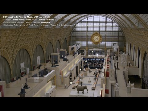 l’Orchestre de Paris au Musée d’Orsay (extraits) - #orsaylive
