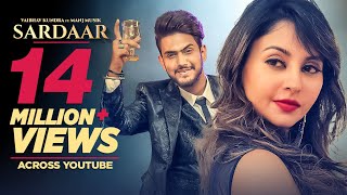 Sardar Punjabi Song: Vaibhav Kundra |Manj Musik |&quot;Latest Punjabi Songs 2018&quot; |New Songs 2019 Punjabi