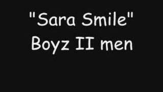 &quot;Sara Smile&quot; Boyz II Men version