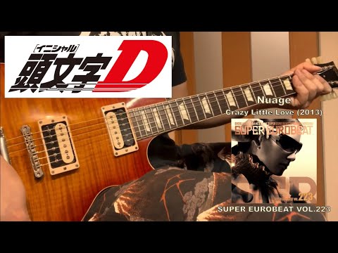 [Initial D] Crazy Little Love - Nuage [Guitar Cover]