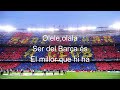 Cánticos Del Barça Top 10