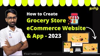 How to Create Grocery Store eCommerce Website and App - Tamil