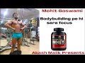 Target Bas Ek-India Ke Liye Bodybuilding Karna:-Mohit--Akash Malik