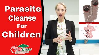 Parasite Cleanse for Children : How To Get Rid Of Parasites Fast - VitaLife Show Episode 218