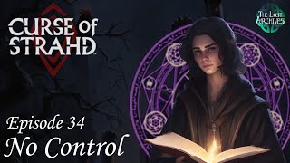 No Control (e34) | Curse of Strahd | D&amp;D 5e Campaign
