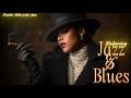 Smooth Jazz & Blues 🎶 Trouble Taste Like You | Relaxing Soul Playlist