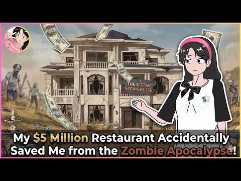 My $5 Million Restaurant Accidentally Saved Me from the Zombie Apocalypse!