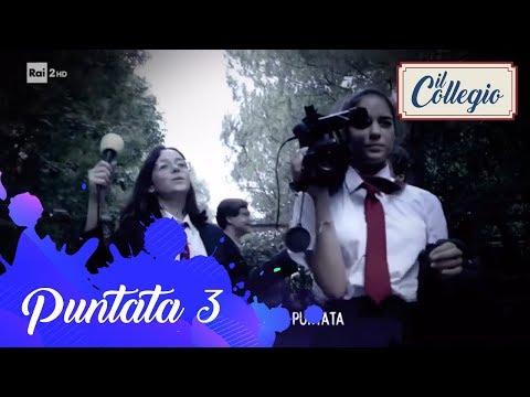 Nella prossima puntata - Terza puntata - Il Collegio 4