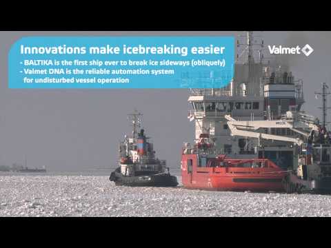 Valmet - The world’s first oblique icebreaking vessel “BALTIKA” chooses Valmet DNA