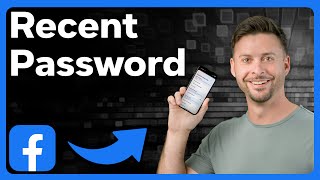 How To Check Recent Facebook Password