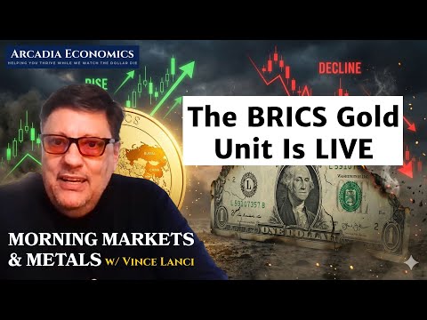 Why The BRICS Just Launched Their Gold-backed 'Unit'
