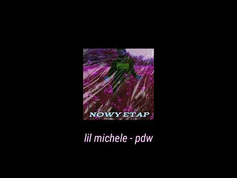 lil michele — pdw (prod. cxmk) HIT 2022