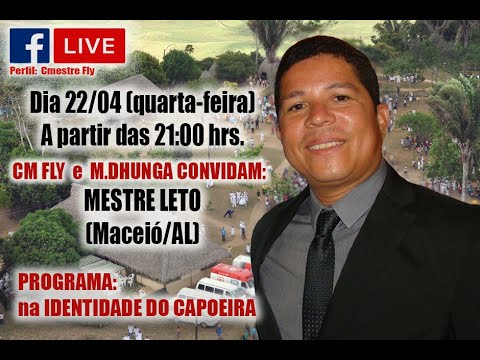 17ª LIVE NA IDENTIDADE DO CAPOEIRA - MESTRE LÉTO