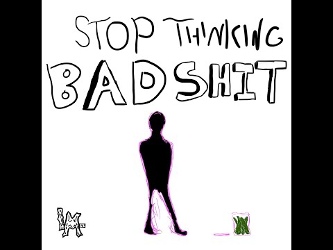 Laguna Meth - Stop Thinking Bad Shit (LYRIC VIDEO)