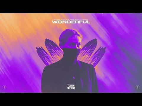 Roads We Walk, Midnight Wanders  - Wonderful