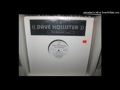 DAVE HOLLISTER  the week end feat REDMAN &ERICK SERMON  ( clarkworld remix without rap 4,16 ) 1997