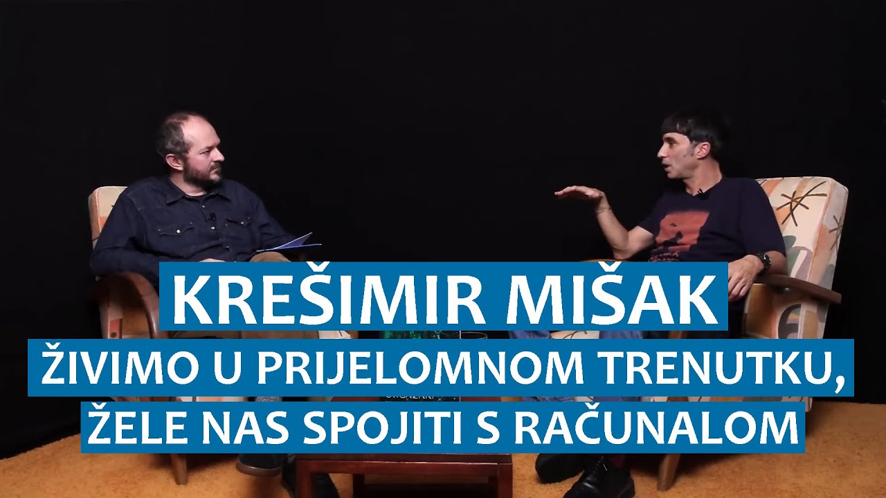 Krešimir Mišak: Živimo u prijelomnom trenutku, žele nas spojiti s računalom