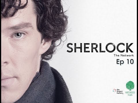 Sherlock The Network Ep 10