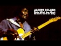 Baby What You Want Me To Do / Rock Me Baby - Albert Collins