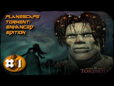 (Quality improves in episode 3) Epic amount of reading! - Planescape Torment: Enhanced Edition Ep.1