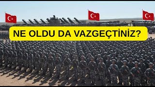 Dün gece ordu Suriye'ye giriyor naraları atanlar ne oldu da bir anda sustu?