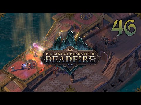 Pillars of Eternity 2: Deadfire - Path of the Damned + Magran's Challenge #46