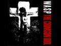 WASP - Phantoms In The Mirror [The Crimson Idol ...