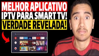 OS MELHORES APLICATIVOS DE IPTV PARA SMART TV EM 2024! Revelei os Melhores Aplicativos Iptv Smat TV!