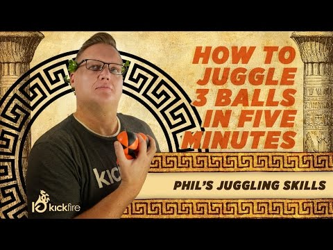 How to Juggle Three Balls in Under Five Minutes | Phil’s Juggling Skills | KickFire Hydras