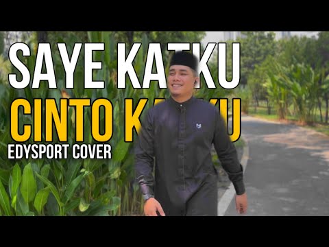 SAYE KATKU CINTO KATKU- Edysport Cover