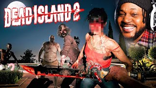 i love zombie games lol [Dead Island 2]