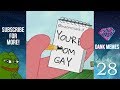 13 MIN OF DANK MEMES COMPILATION 28